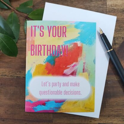 card birthday bad decisions